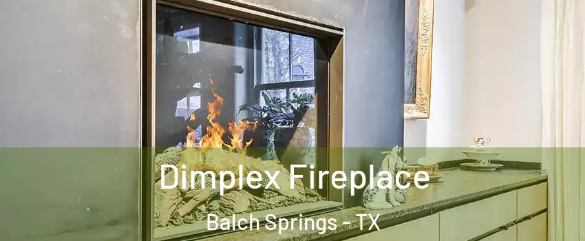  Dimplex Fireplace Balch Springs - TX